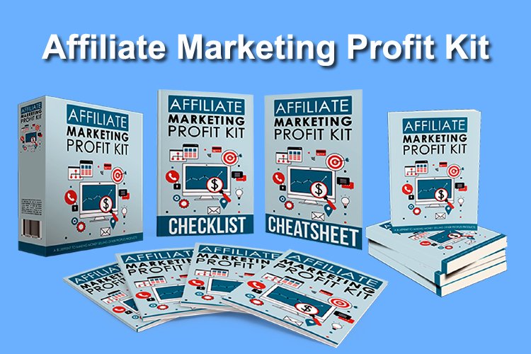 Affiliate Marketing Profit Kit