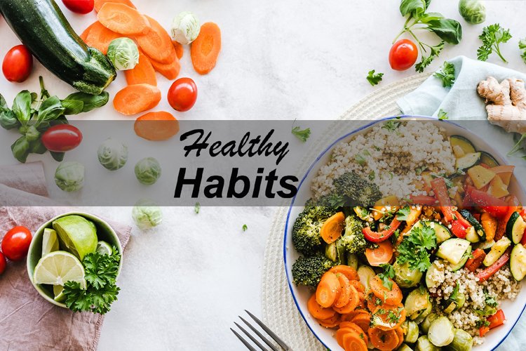 Healthy Habits