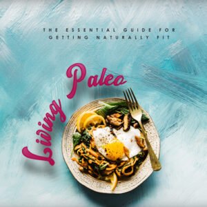 Living Paleo