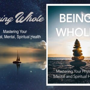 Being Whole