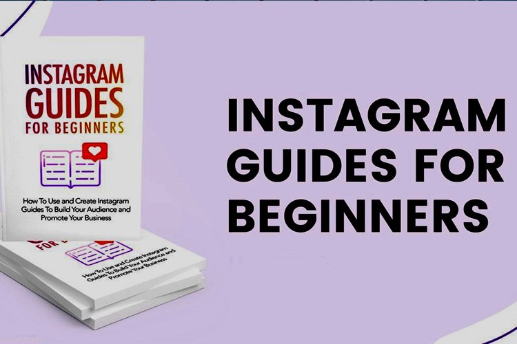 Instagram Guide for Beginners