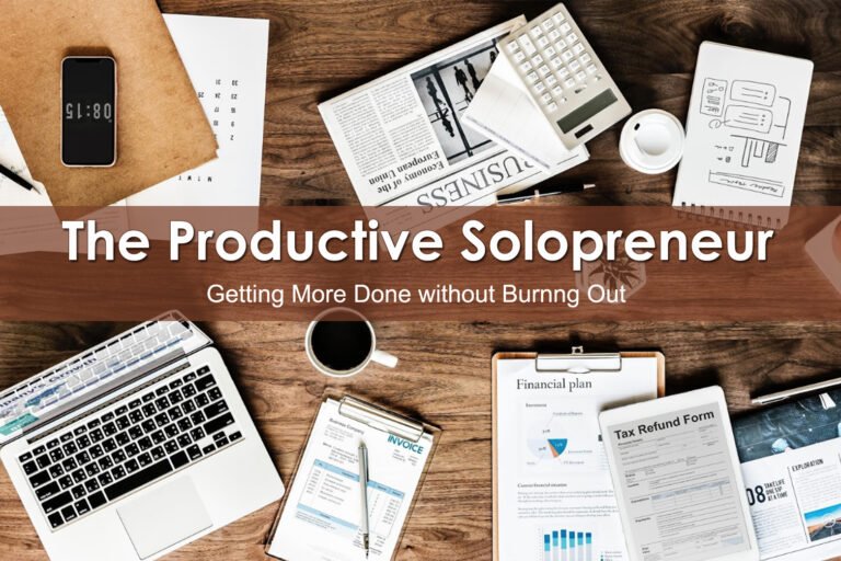 The Productive Solopreneur