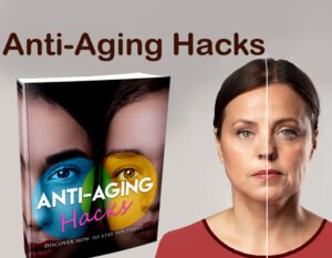 Anti-Aging Hacks (Beat your Age)