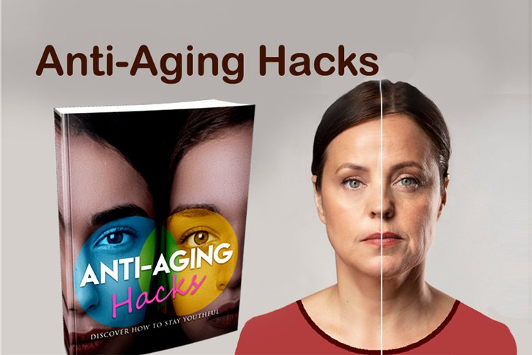 Anti-Aging Hacks